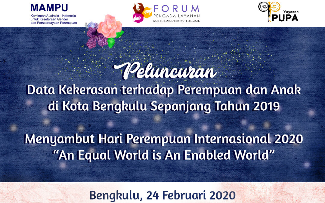 Catatan Kekerasan Terhadap Perempuan Dan Anak Di Kota Bengkulu 2019 Yayasan Pupa